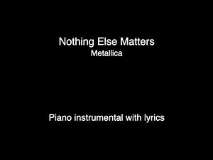 Nothing Else Matters - Metallica (piano KARAOKE)
