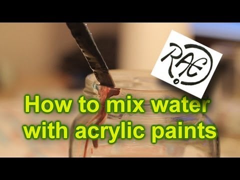 HOW TO MIX WATER WITH ACRYLIC PAINT tutorial mixing paints by RAEART