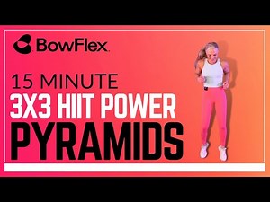 Bowflex® Live I 15-Minute HIIT Pyramids