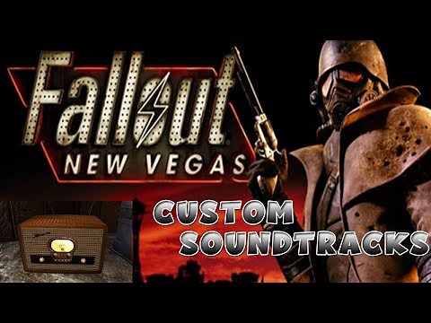 Fallout New Vegas - How to add custom songs to Radio New Vegas - Tutorial