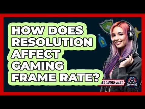 How Does Resolution Affect Gaming Frame Rate?