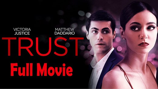 Trust (2021) Full Movie HD