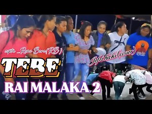 TEBE REMIX RAI MALAKA 2 _CIPTA_REMI BERE_BY_JEFRI HAKI