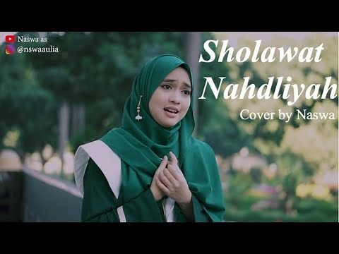 SHOLAWAT NAHDLIYAH ( Cover by Naswa )