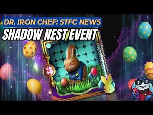 STFC News: Operation - Shadow Nest Event