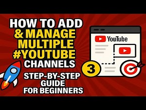 🚀 How to Add & Manage Multiple #YouTube Channels | Step-by-Step Guide (2025) 🎯