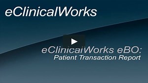 eClinicalWorks eBO - eClinicalWorks eBO: Patient Transaction Report