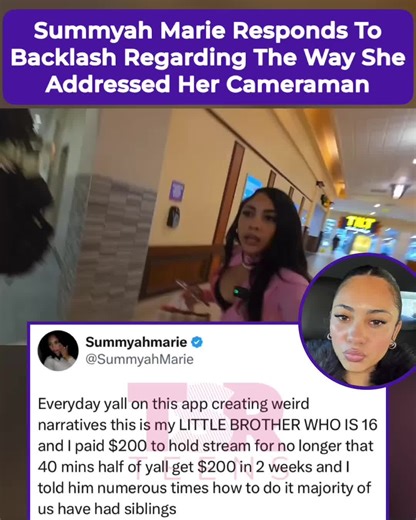 Summyah Marie is responding after facing backlash for the way she spoke to her cameraman. She explained he was her 16-year-old brother and she paid him to hold the camera for less than an hour. #fyp #viral ✍🏽: #TSRStaffKH