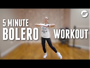 5 Minute Bolero Dance for Beginners Workout