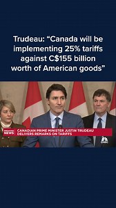 Canadian Prime Minister Justin Trudeau announced a 25% levy on C$30 billion worth of U.S. imports, effective immediately. Tariffs on another C$125 billion in U.S. goods will take effect in 21 days, he added. | CNBC
