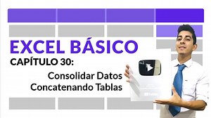 🚀 Capítulo 30: Consolidación de Datos en Excel | El Tío Tech