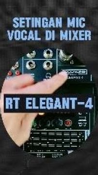 Setingan Mic Vocal Krenyes di Mixer Elegant-4
