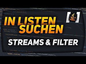 IN JAVA LISTEN SUCHEN | LIST - FILTER - STREAM | JAVA 8 TUTORIAL | PROGRAMMIEREN | JailBreaker