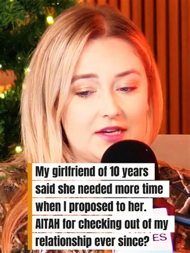 My girlfriend of 10 years said she needed more time when I proposed to her. AITAH for checking out of my relationship ever since? Update Credit @Two Hot Takes #reddit_tiktok #storytelling #redditstorytime #redditreading #aita