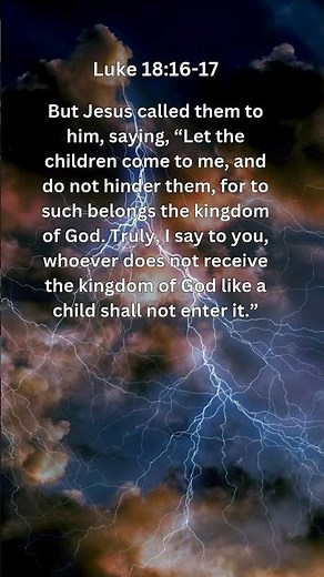 Jesus Saves | Luke 18:16–17 Daily Bible Verse