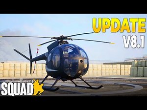 SQUAD Little Bird! New Close Air Support Loach helicopter in Squad