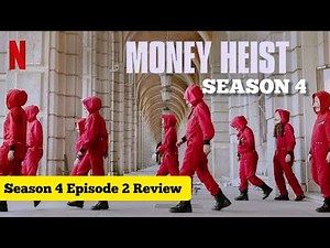 Money Heist Season 4 Episode 2 Full video review // Brief version// presenter obae
