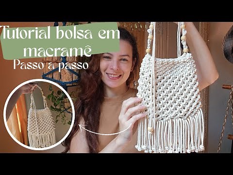 Bolsa de Macramê Artesanal | Tutorial Passo a Passo Completo