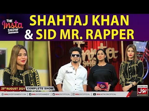 Shahtaj Khan & Sid Mr. Rapper In The Insta Show With Mathira | Complete Show | 29th August 2021