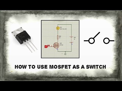 How to use MOSFET as a switch | mosfet as a switch | mosfet
