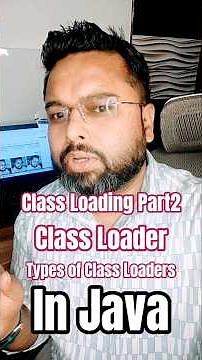 Class Loader , Types of Class Loading #staticclassloading #dynamicclassloading #java #javainterview