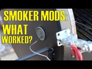 Smoker Mods: What Worked?