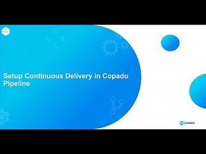 Setup Continuous Delivery in Copado Pipeline