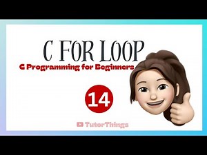 C for Loop Explained | for Loop with Examples in C