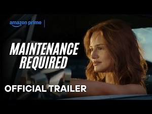 Maintenance Required Trailer 2025 | Amazon Prime Video | Madelaine Petsch, Karty O’Brian | Oct 8
