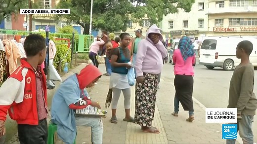 🇪🇹 La capitale éthiopienne Addis-Abeba souhaite redorer son image en interdisant la mendicité et la prostitution. | Le Journal de l'Afrique - France 24