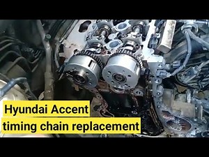 Guide to replacing the timing chain of the Hyundai Accent