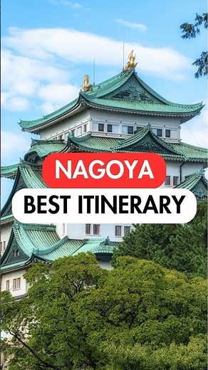 BEST 3-DAY ITINERARY in NAGOYA🇯🇵 #japan #japantravel #nagoya