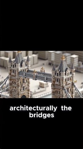 The Hybrid Design of London's Iconic Bridge.