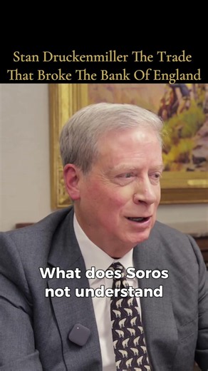 Stan Druckenmiller On The 200% Bet That Made Soros A Billion Dollars