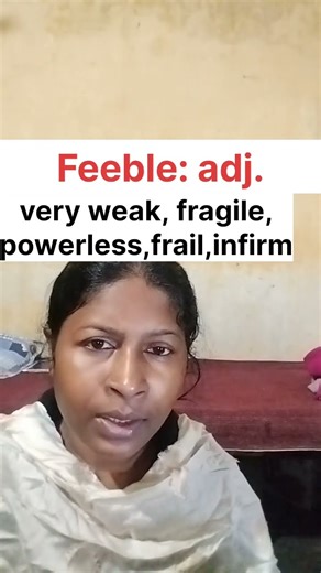 FEEBLE|| word of the day is Feeble|| meaning of Feeble in English @laxmideogam8340
