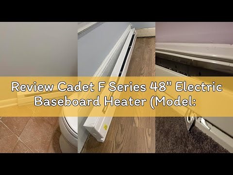 Review Cadet F Series 48" Electric Baseboard Heater (Model: 4F1000W, Part: 09954 ), 3415/2560 BTU, 2