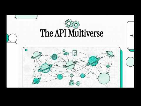 The API Multiverse | Communication | System Design