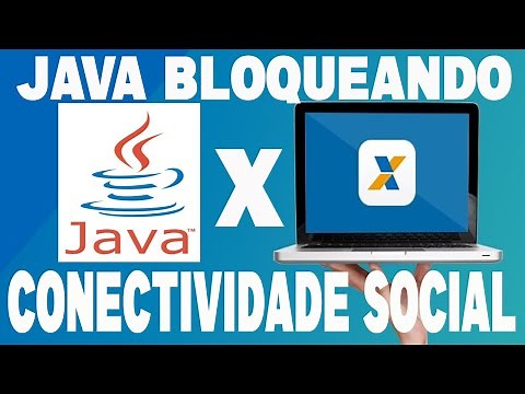 O QUE FAZER QUANDO O JAVA BLOQUEIA O CONECTIVIDADE SOCIAL - ERRO JAVA CONECTIVIDADE SOCIAL