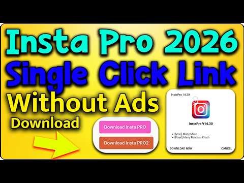 Insta Pro New Version 2026 Download APK Withoud ADs #instagram