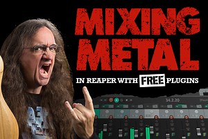 Mixing Metal in Reaper with Free Plugins – Glenn Fricker Course