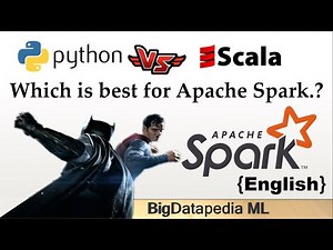 python vs scala | which language is best suited for apache spark in english