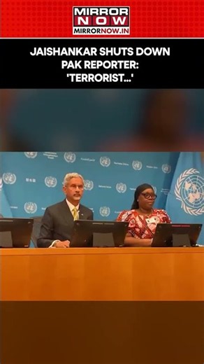 A Terrorist Country Is Asking Me?’ Jaishankar’s Fiery UN Reply To Pakistani Journalist Sparks Row