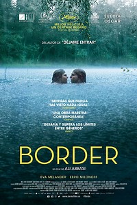 Border (película 2018) - Tráiler. resumen, reparto y dónde ver. Dirigida por Ali Abbasi | La Vanguardia