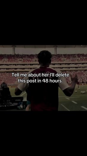Tell me about her — post to delete in 48 hours (relatable love quote)