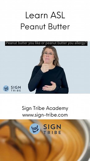 14K views · 343 reactions | 樂 Learn how to sign "PEANUT BUTTER" in...