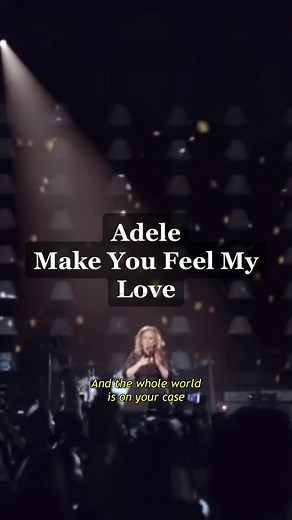 Adele Make You Feel My Love Lyrics