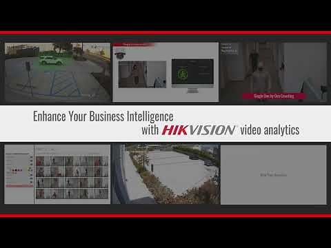 Hikvision Video Analytics to Enhance Business Intelligence