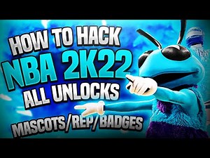 HOW TO HACK NBA 2K22 (UNLOCK ALL BADGES, REP, & MASCOTS FOR FREE) WORKING AFTER LATEST PATCH!!!