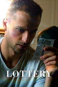 Lottery Summary, Trailer, Cast, Where to Watch and More