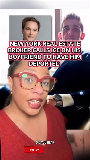 NY Real Estate Broker calls ICE on his boyfriend to have him DEPORTED- Nicholas Kjos and Patrick Moran | Te-Erika Patterson